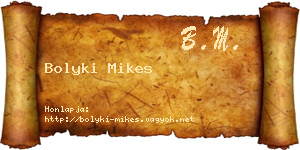 Bolyki Mikes névjegykártya